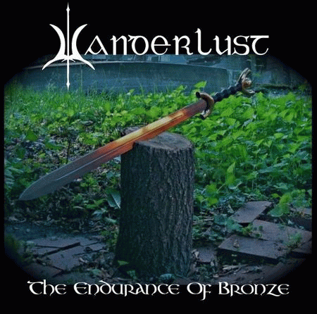 Wanderlust (USA-2) : The Endurance of Bronze